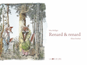 Renard & renard [nouvelle édition]